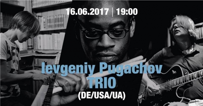 Проект «Ievgeniy Pugachov trio» створить в Ужгороді справжній джазовий настрій