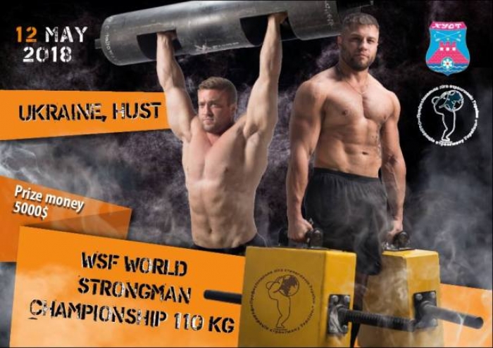 Найсильніші чоловіки світу з’їдуться в Хуст на “World Strongman Championship”